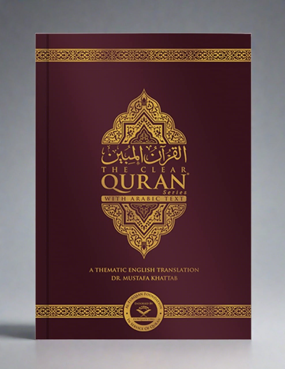 The Clear Quran (English with Arabic Text)