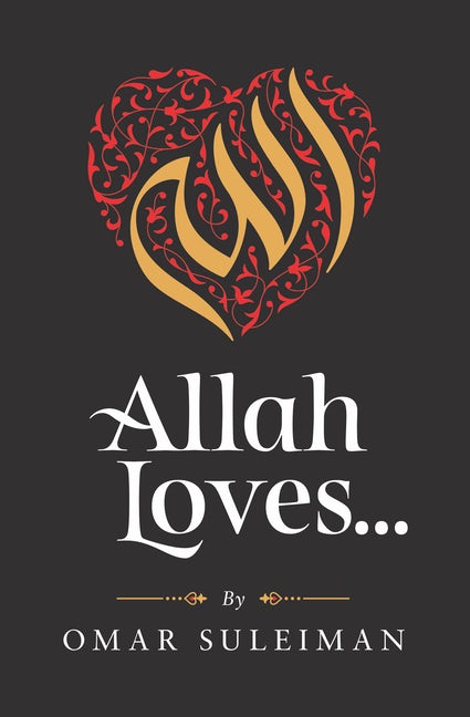 Allah Loves deur: Omar Suleiman (Sagteband)