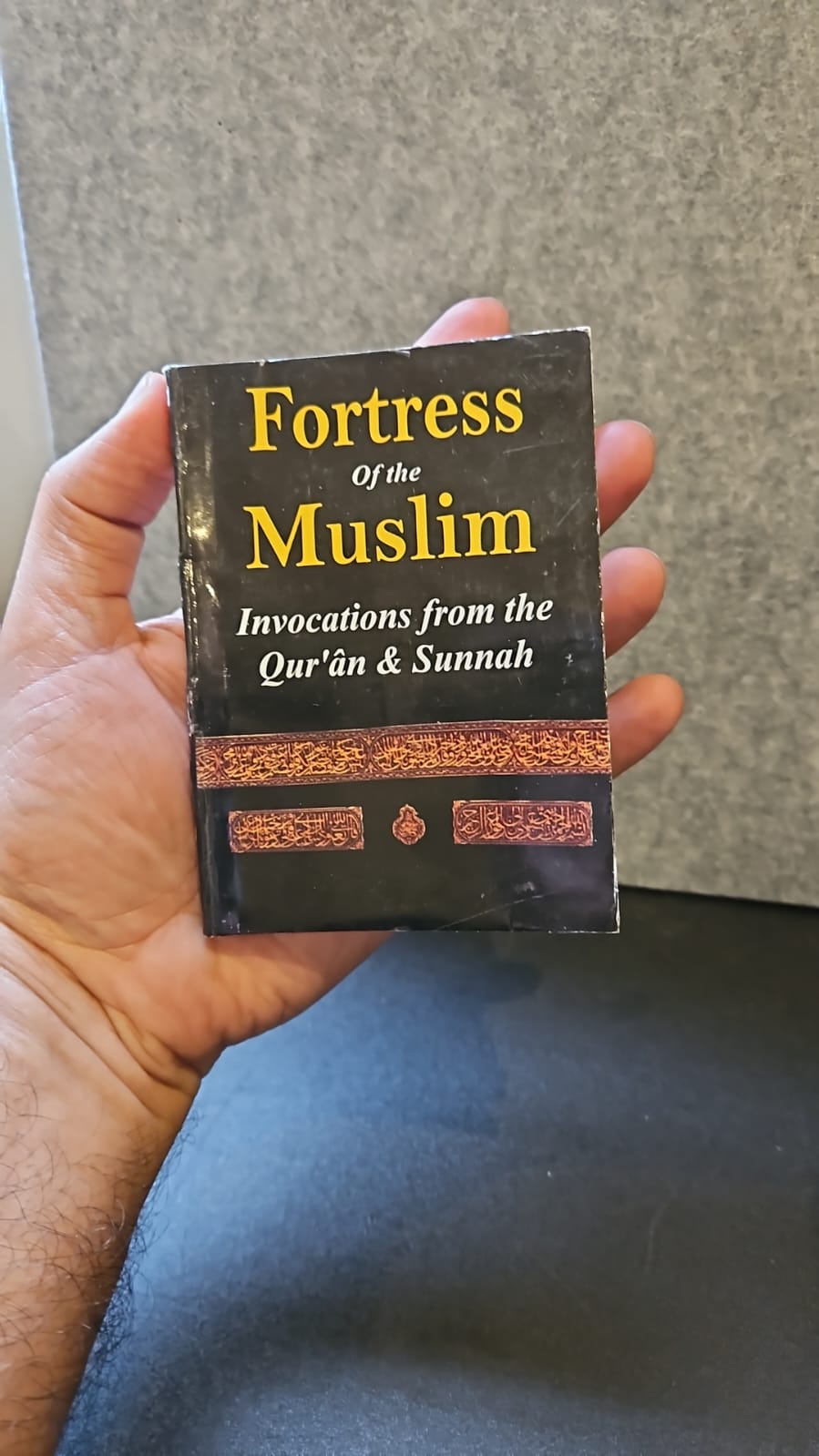 Fortress of the Muslim Invocations from the Quran and Sunnah