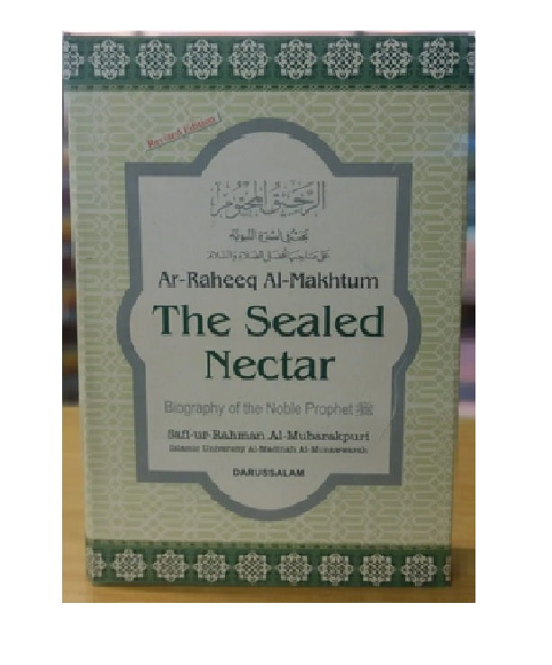 The Sealed Nectar (Ar Raheeq Al Makhtoom)