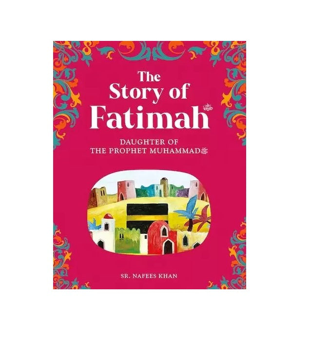 Die verhaal van Fatimah deur: Nafees Khan 