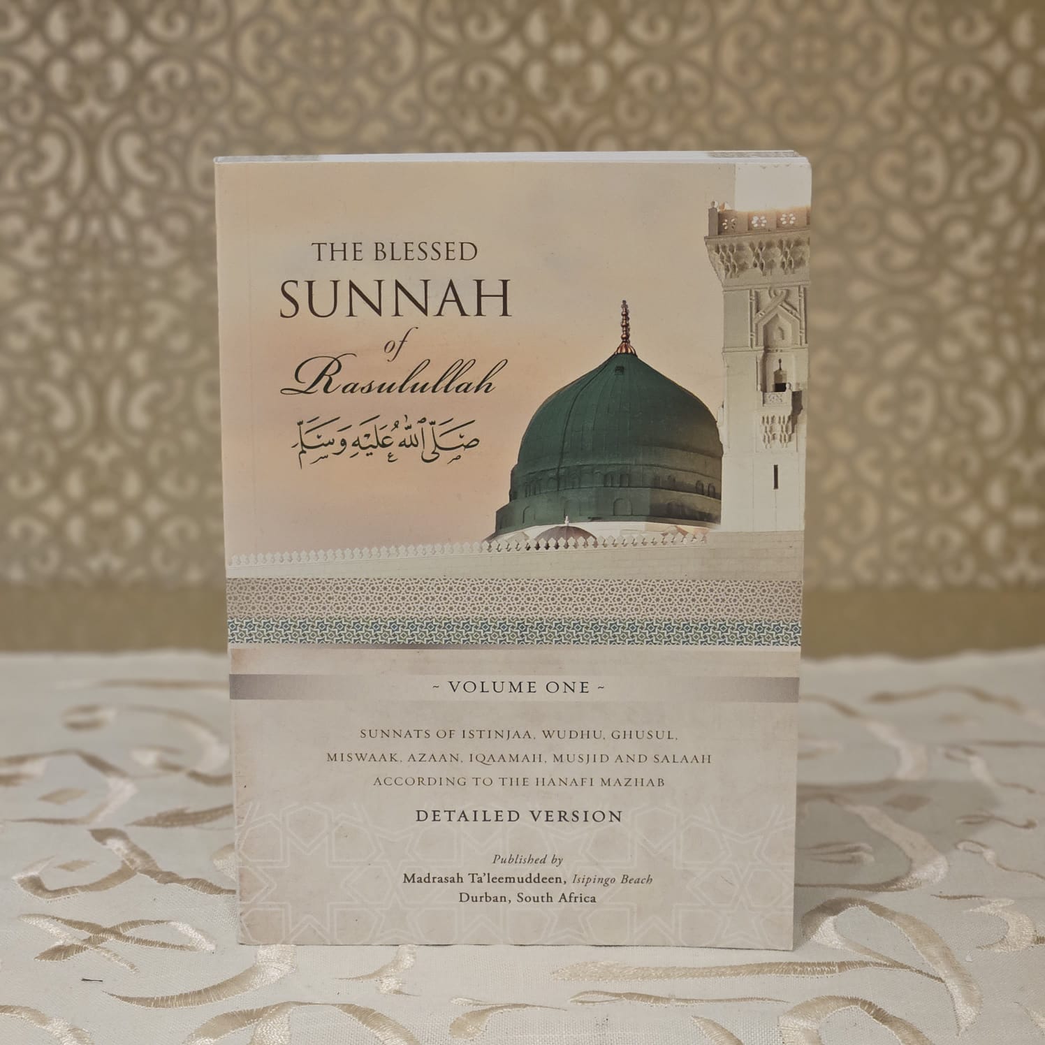 The Blessed Sunnah Of Rasulullah (ﷺ) 3-Volumes Set