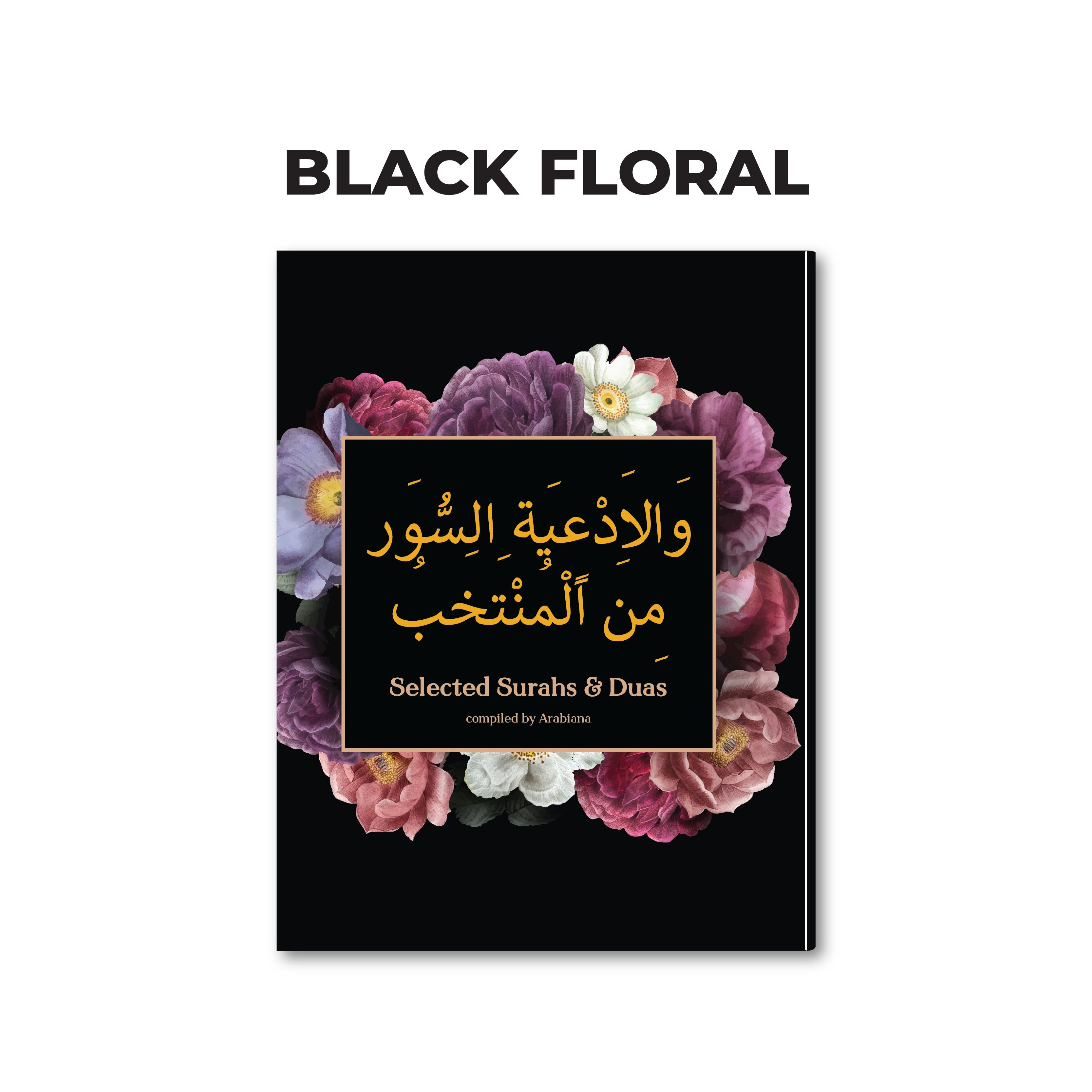 I-Black Floral Ekhethiwe Surahs &amp; Duas Kitaab 