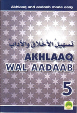Tasheelul Akhlaaq Graad 1 tot Graad 7