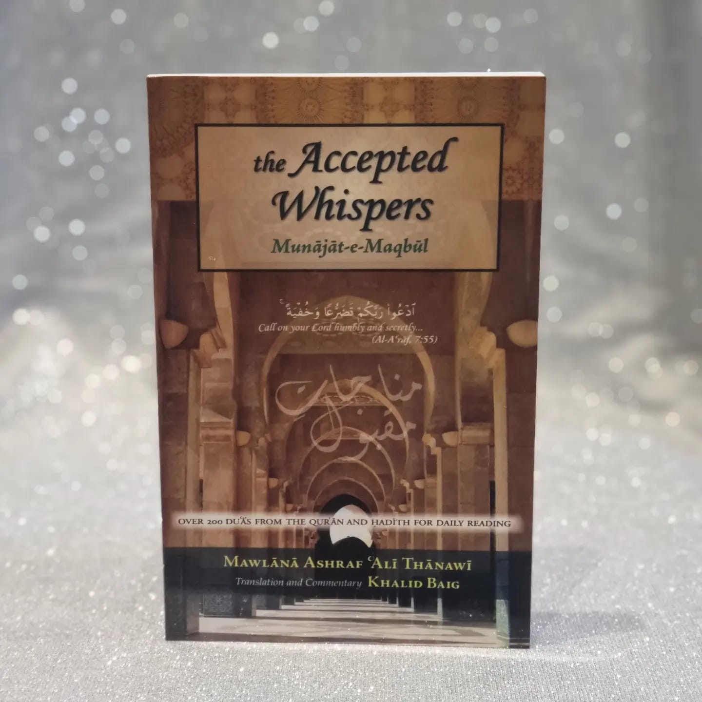 The Accepted Whispers Munajat-e-Maqbul